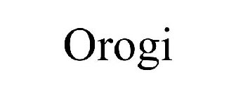 OROGI