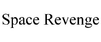 SPACE REVENGE