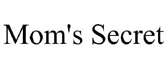 MOM'S SECRET