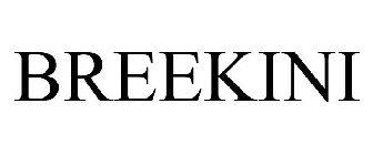BREEKINI