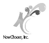 NC NOWCHOOSE, INC.