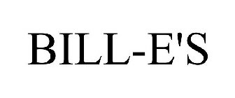 BILL-E'S
