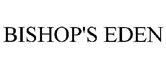 BISHOP'S EDEN