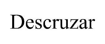 DESCRUZAR