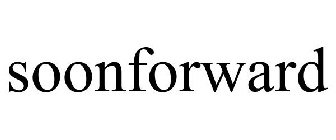 SOONFORWARD