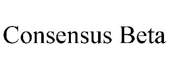 CONSENSUS BETA