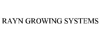 RAYN GROWING SYSTEMS