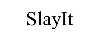 SLAYIT