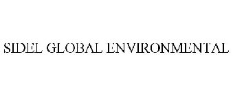 SIDEL GLOBAL ENVIRONMENTAL