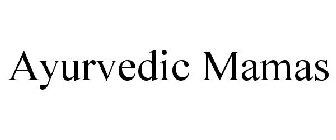 AYURVEDIC MAMAS