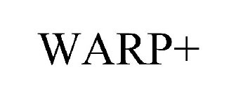 WARP+