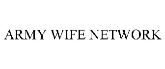 ARMY WIFE NETWORK