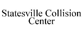 STATESVILLE COLLISION CENTER
