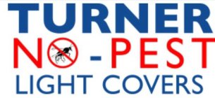 TURNER NO-PEST LIGHT COVERS