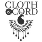 CLOTH & CORD