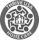 THRIVE USA HOME CARE
