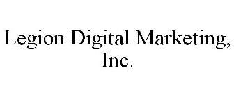 LEGION DIGITAL MARKETING, INC.