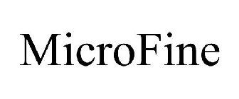 MICROFINE