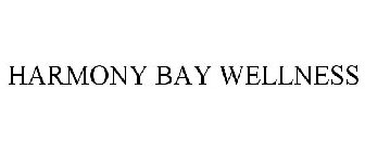 HARMONY BAY WELLNESS