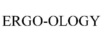 ERGO-OLOGY