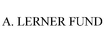 A. LERNER FUND