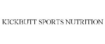 KICKBUTT SPORTS NUTRITION