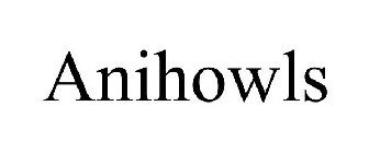 ANIHOWLS