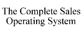 THE COMPLETE SALES OPERATING SYSTEM