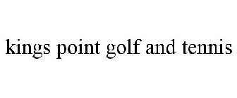 KINGS POINT GOLF AND TENNIS
