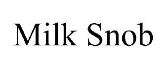 MILK SNOB