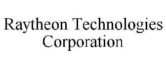 RAYTHEON TECHNOLOGIES CORPORATION