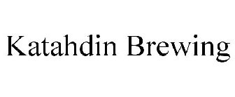 KATAHDIN BREWING