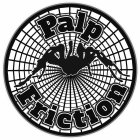 PALP FRICTION