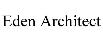 EDEN ARCHITECT