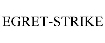 EGRET-STRIKE