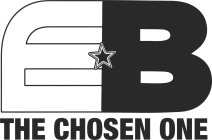 EB THE CHOSEN ONE