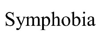 SYMPHOBIA