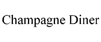 CHAMPAGNE DINER