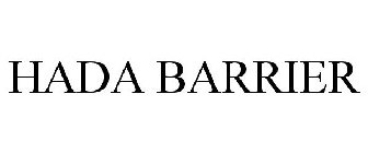HADA BARRIER