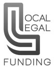 LOCAL LEGAL FUNDING