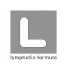 L LYMPHATIC FORMULA