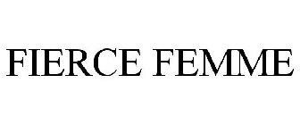 FIERCE FEMME