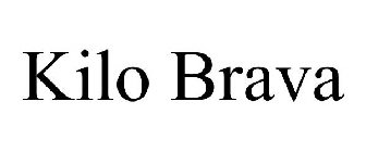 KILO BRAVA