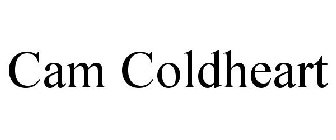 CAM COLDHEART
