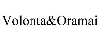 VOLONTA&ORAMAI