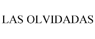 LAS OLVIDADAS