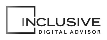 INCLUSIVE DIGITAL ADVISOR