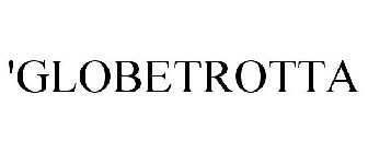 'GLOBETROTTA