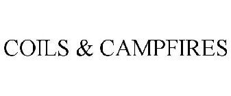 COILS & CAMPFIRES