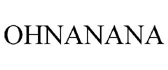 OHNANANA